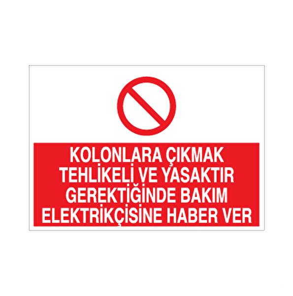 Technopa Güvenlik Uyarı İşaretleri, İş Güvenliği Levhaları