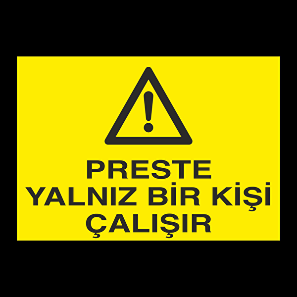 Technopa Güvenlik Uyarı İşaretleri, İş Güvenliği Levhaları