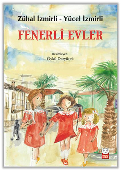 Kırmızı Kedi Çocuk Çocuk Öykü, Masal Kitapları