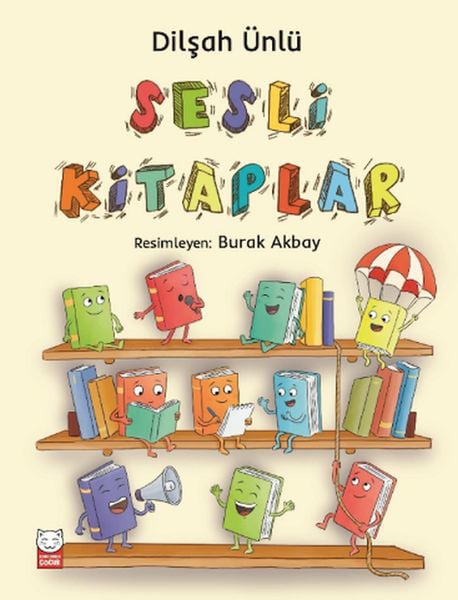 Kırmızı Kedi Çocuk Çocuk Öykü, Masal Kitapları