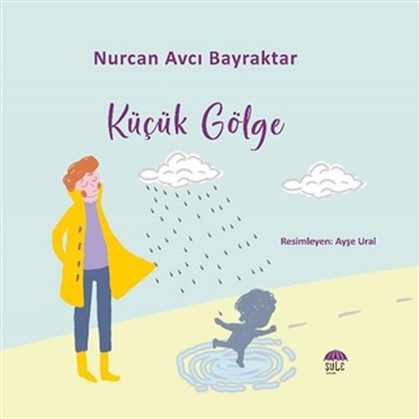 Şule Yayınları Çocuk Öykü, Masal Kitapları