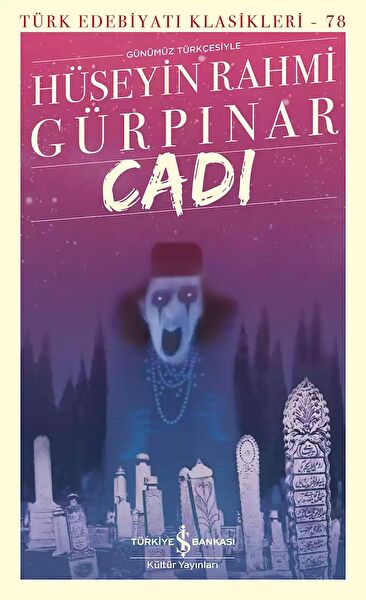 Türkiye İş Bankası Kültür Yayınları Türk Edebiyatı