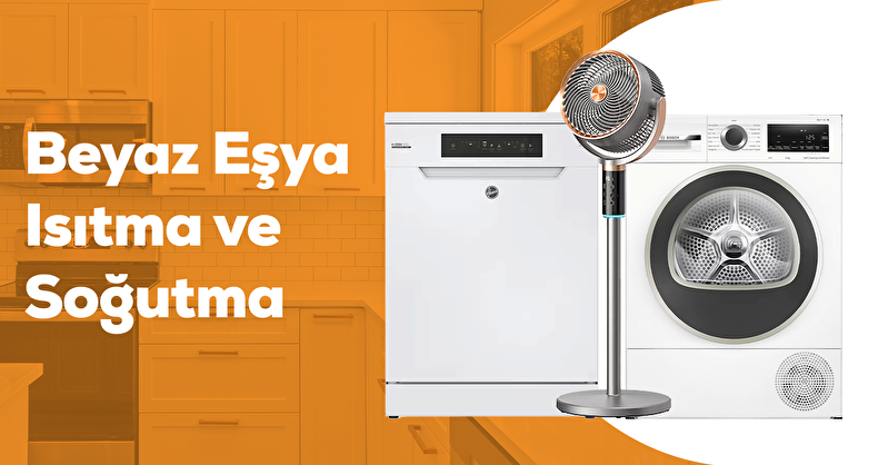 Teknosa Beyaz Eşya, Isıtma ve Soğutma