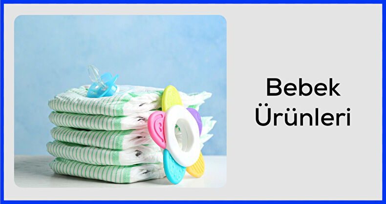 Bebek Ürünleri
