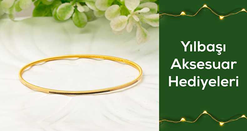 Yılbaşı Aksesuar Hediyeleri
