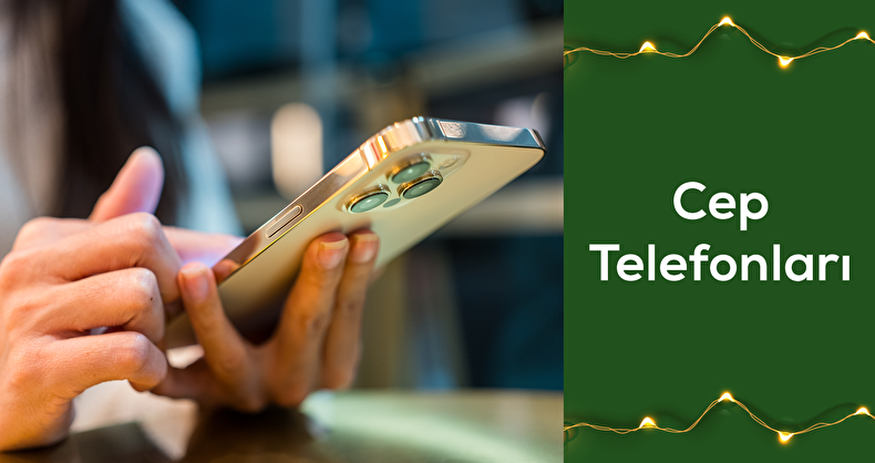 Cep Telefonları​