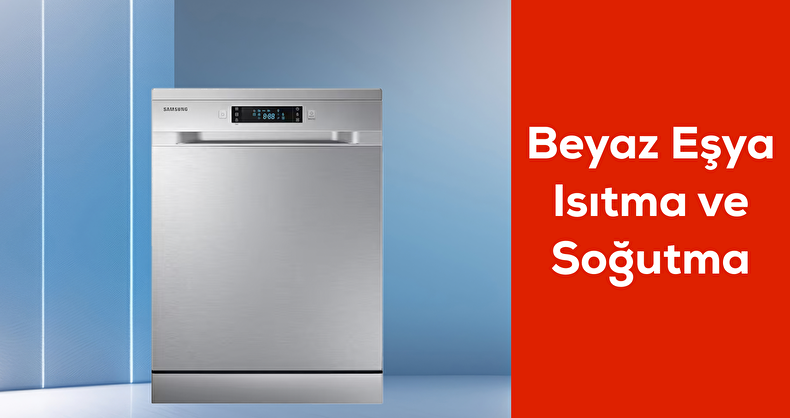 Beyaz Eşya Isıtma ve Soğutma
