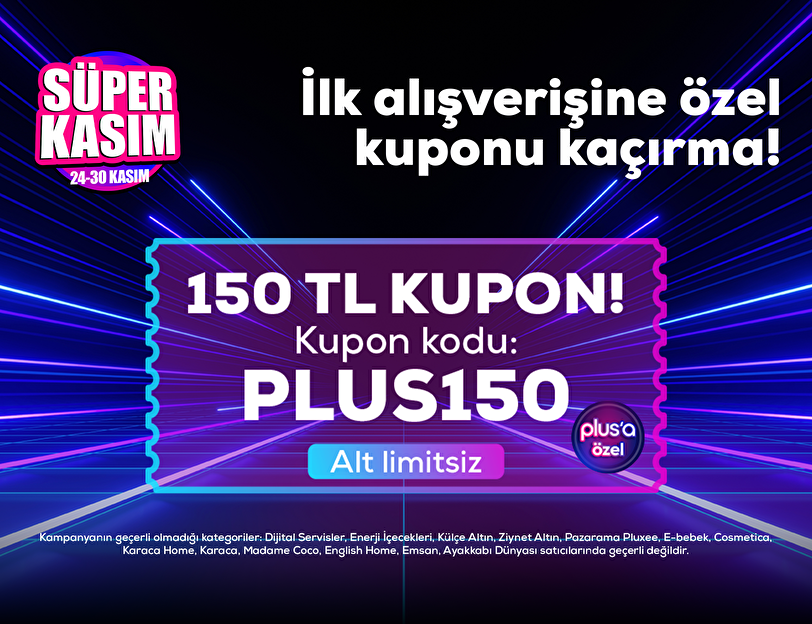 Pluslı İlk Alışverişe Hediye