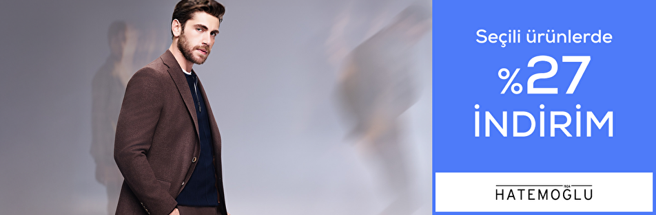 Hatemoğlu seçili ürünlerde %27 indirim