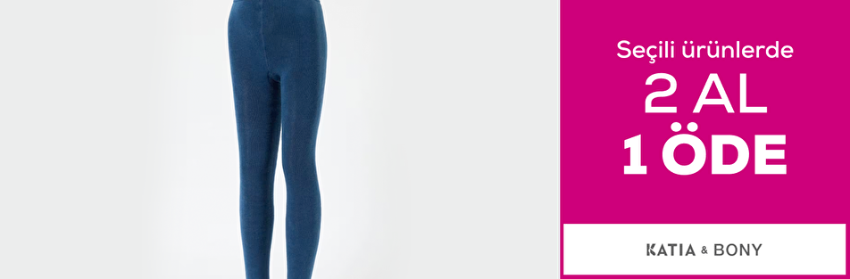 Katia Bony seçili ürünlerde 2 al 1 öde