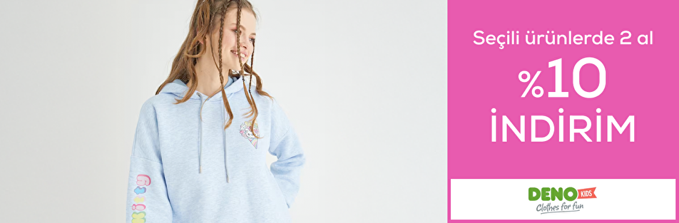 Denokids  seçili ürünlerde  2 al %10 indirim