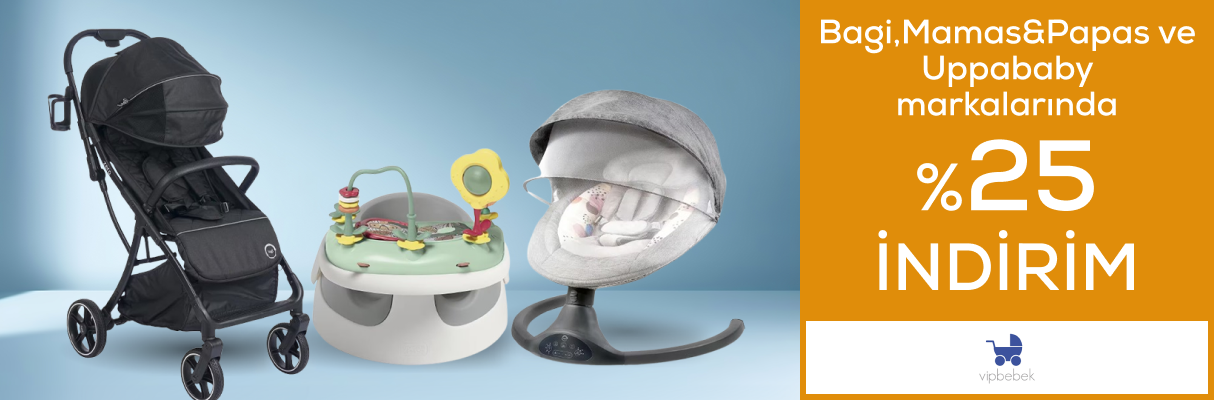 Bagi,Mamas&Papas ve Uppababy Markalarında %25 İndirim