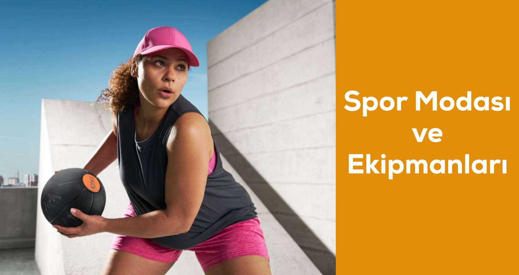 Spor Modası ve Ekipmanları