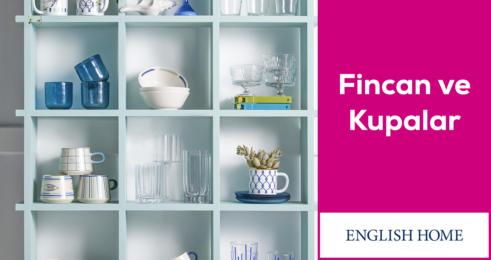 Fincan ve Kupalar