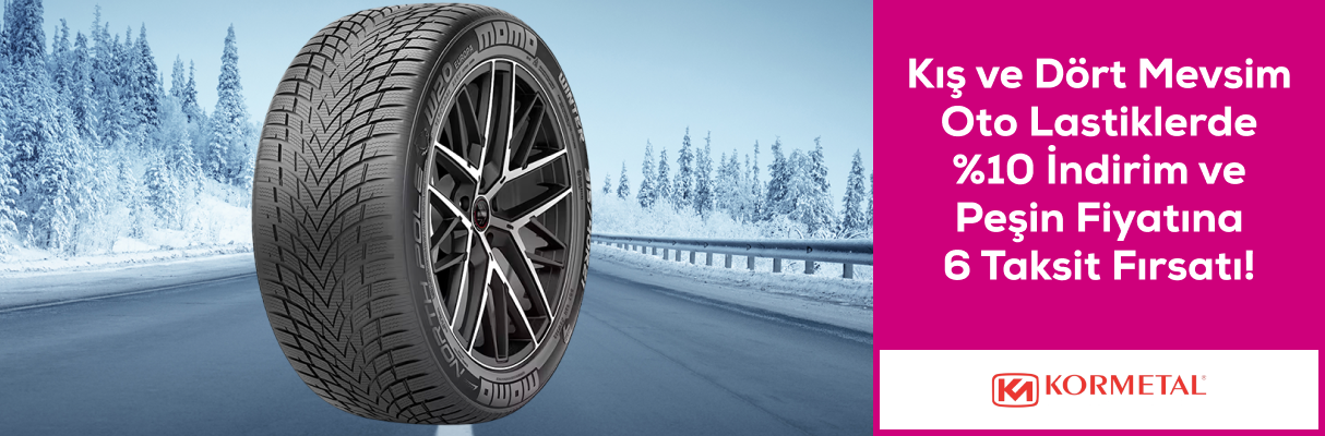 Kış ve Dört Mevsim Oto Lastiklerde %10 İndirim ve Peşin Fiyatına 6 Taksit Fırsatı!