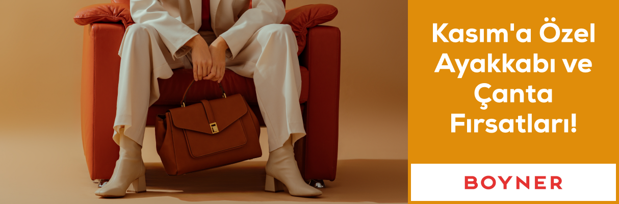 Boyner'de  Kasım'a Özel Ayakkabı ve Çanta Fırsatları!