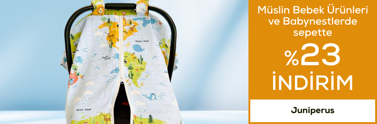 Müslin Bebek Ürünleri ve Babynestlerde Sepette %23 İndirim