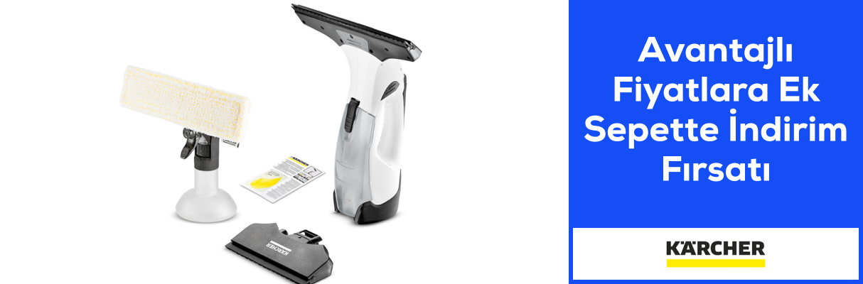 Karcher Türkiye'de Avantajlı Fiyatlara Ek Sepette İndirim Fırsatı
