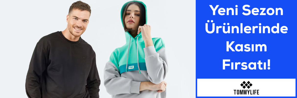 Tommy Life Yeni Sezon Ürünlerinde Kasım Fırsatı