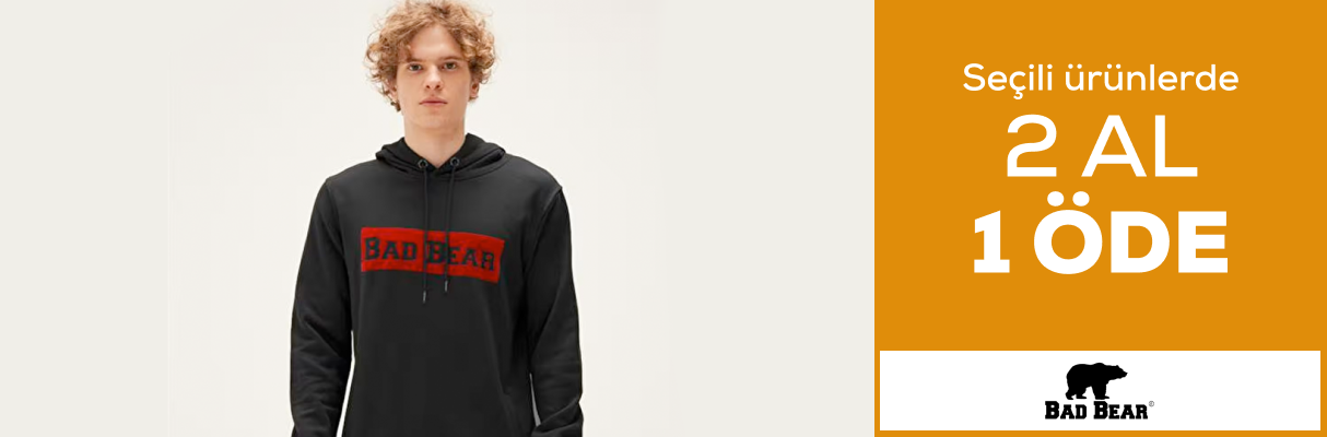 Bad Bear Seçili ürünlerde 2 al 1 öde