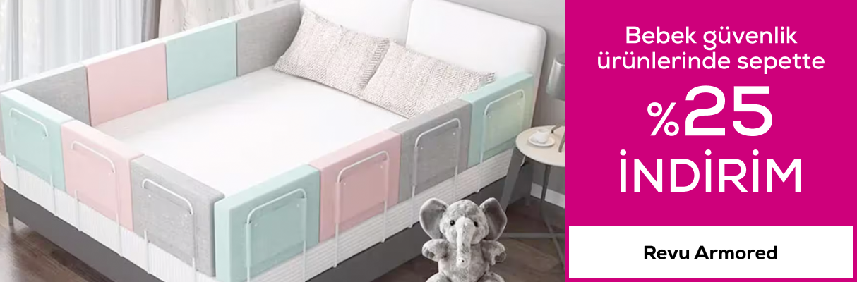 REVU BABY Markalı bebek güvenlik ürünlerindeSepette %25 İndirim